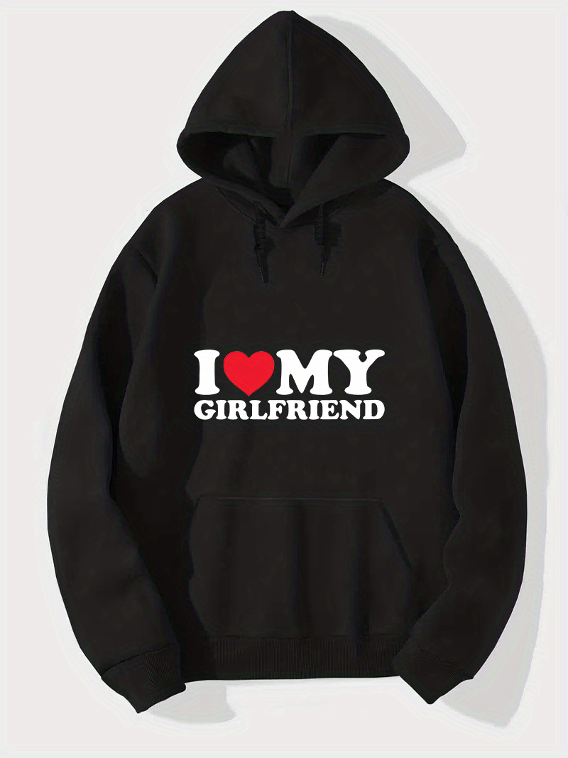 i love my girl friend print hoodie cool hoodies for men mens casual graphic design pullover hooded sweatshirt with kangaroo pocket streetwear for winter fall as gifts details 0